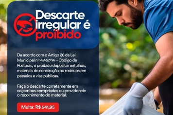 DESCARTE IRREGULAR É PROIBIDO!
