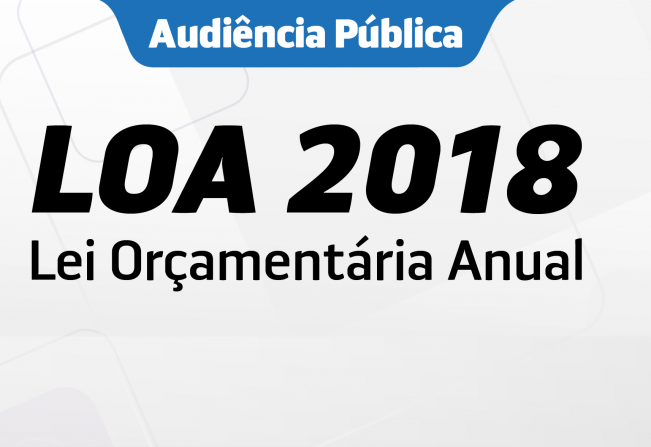 Prefeitura realiza Audiência Pública sobre a LOA 2019