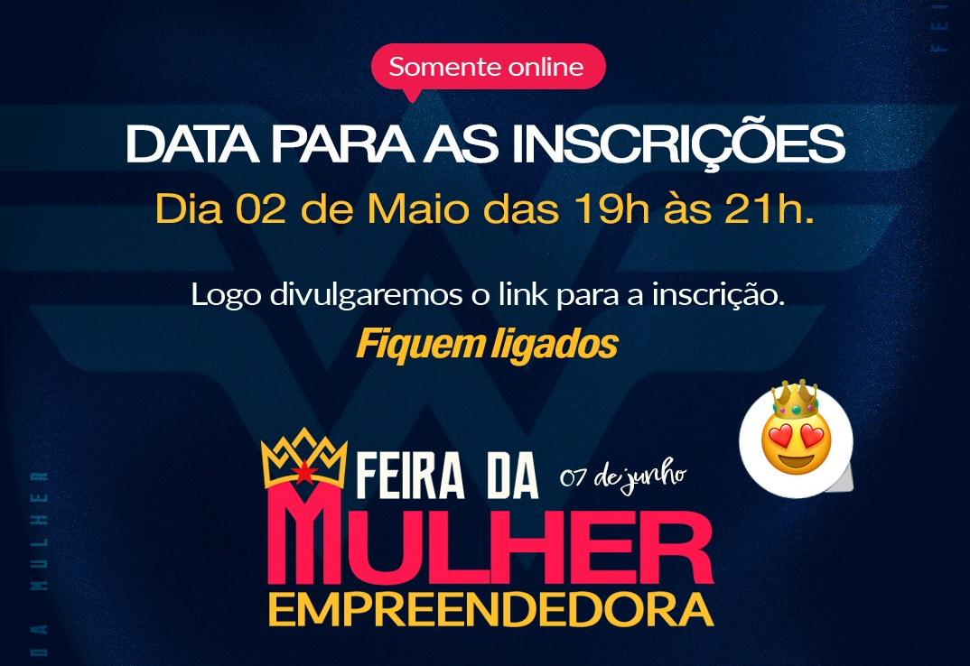 ATENÇÃO EMPREENDEDORAS!